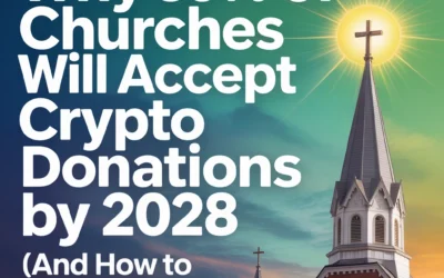 Why 39% of Churches Will Accept Crypto Donations by 2028 (And How to Get Ready)